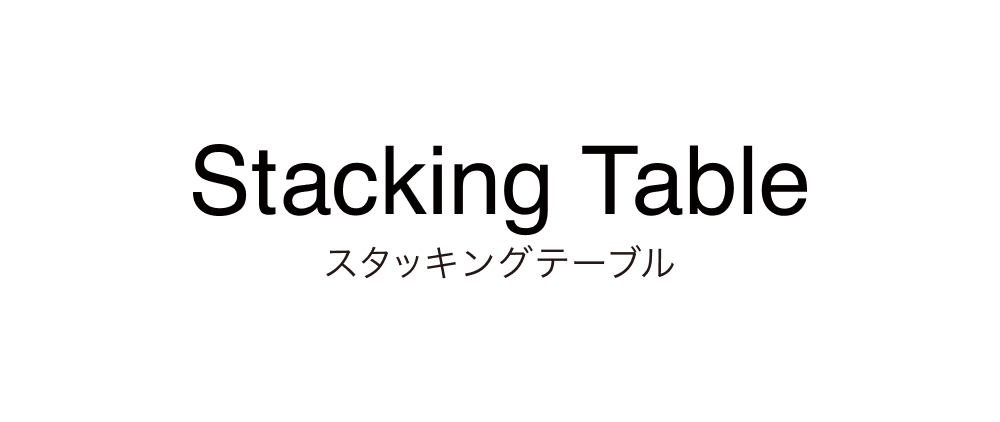 Stacking Table